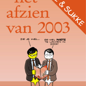 Fokke & Sukke - Het afzien van 2003