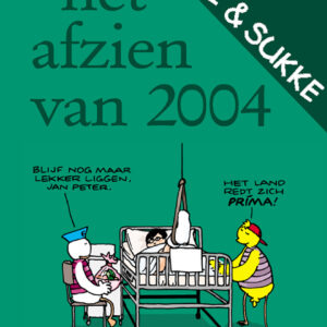 Fokke & Sukke - Het afzien van 2004