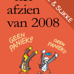 Fokke & Sukke - Het afzien van 2008