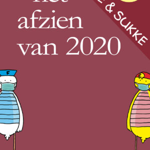 Fokke & Sukke - Het afzien van 2020