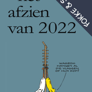 Fokke & Sukke - Het afzien van 2022