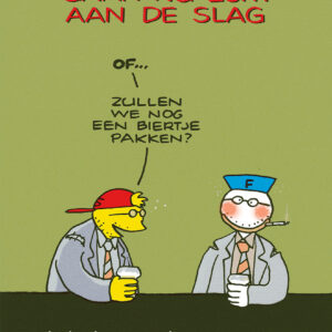 Fokke & Sukke gaan nu echt aan de slag